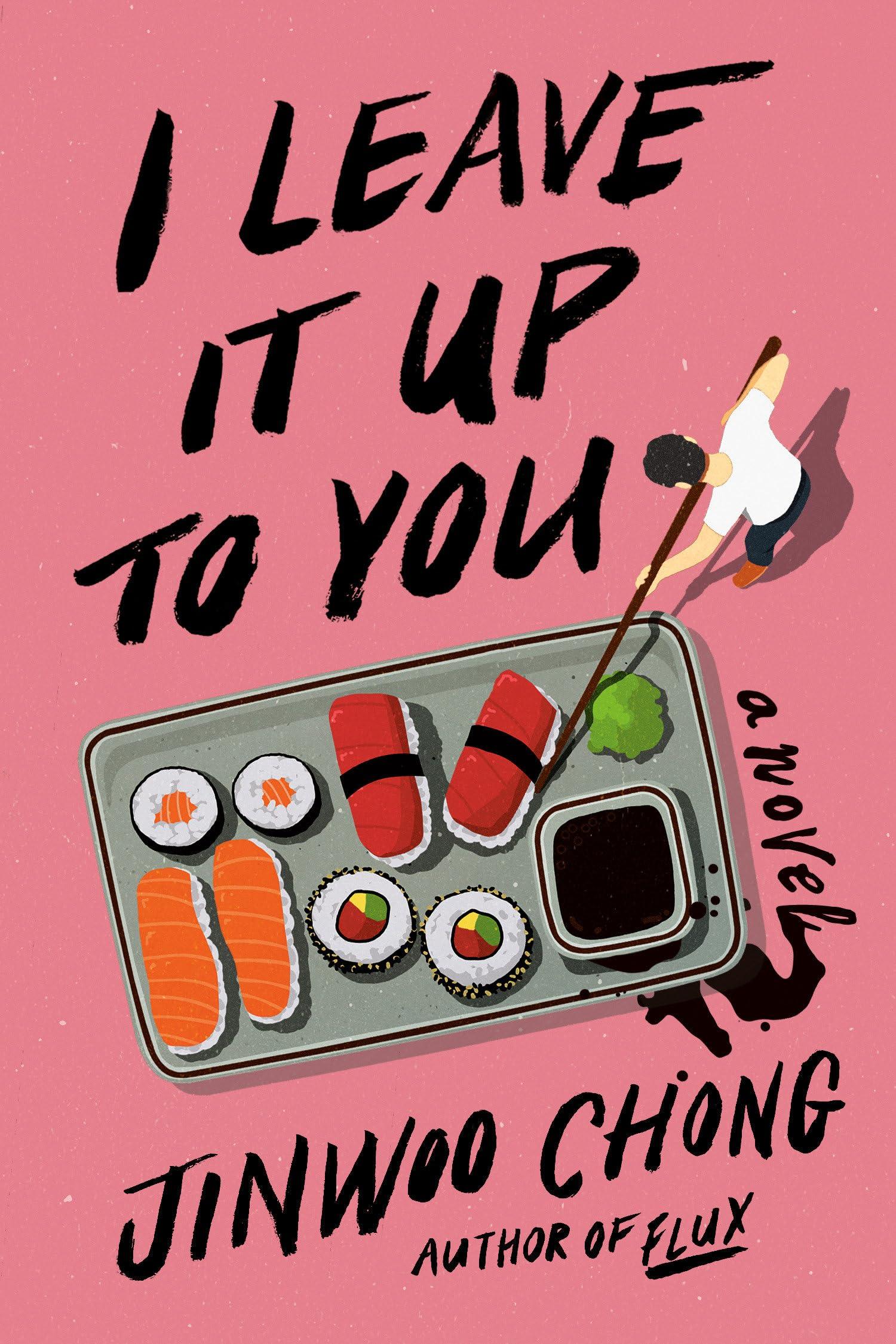 I leave it up to you book cover