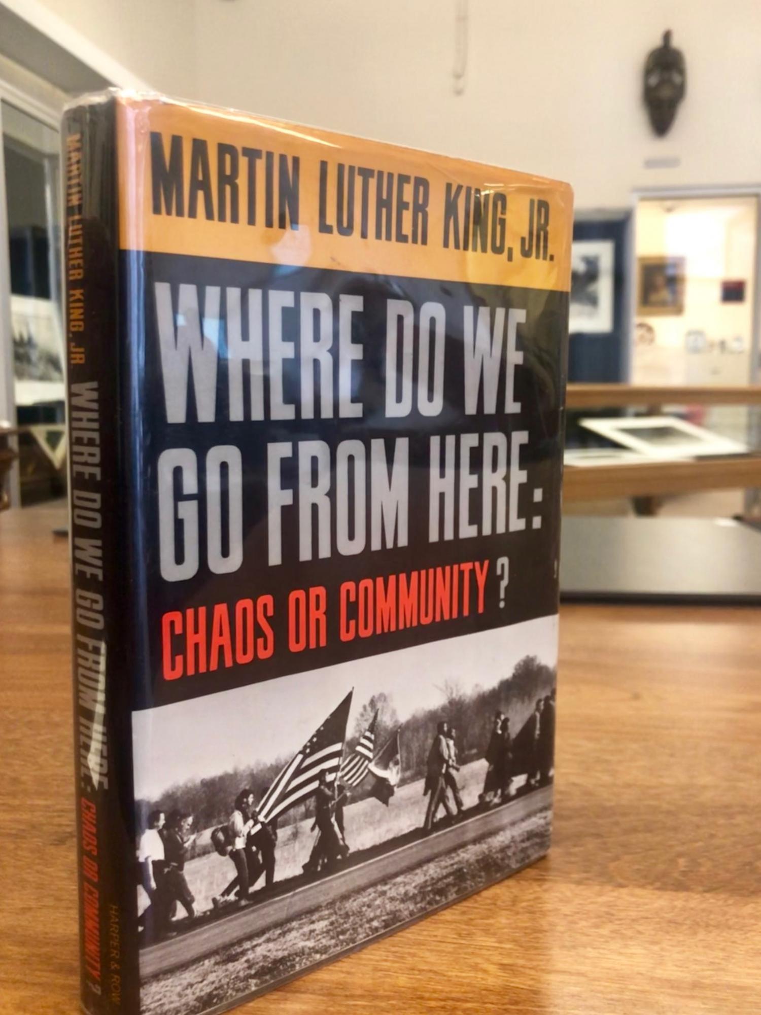 Where do we go from here? A book inscribed by the author, Martin Luther King Jr.